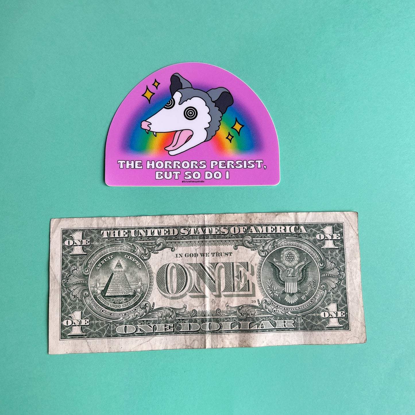 "The Horrors Persist" opossum sticker