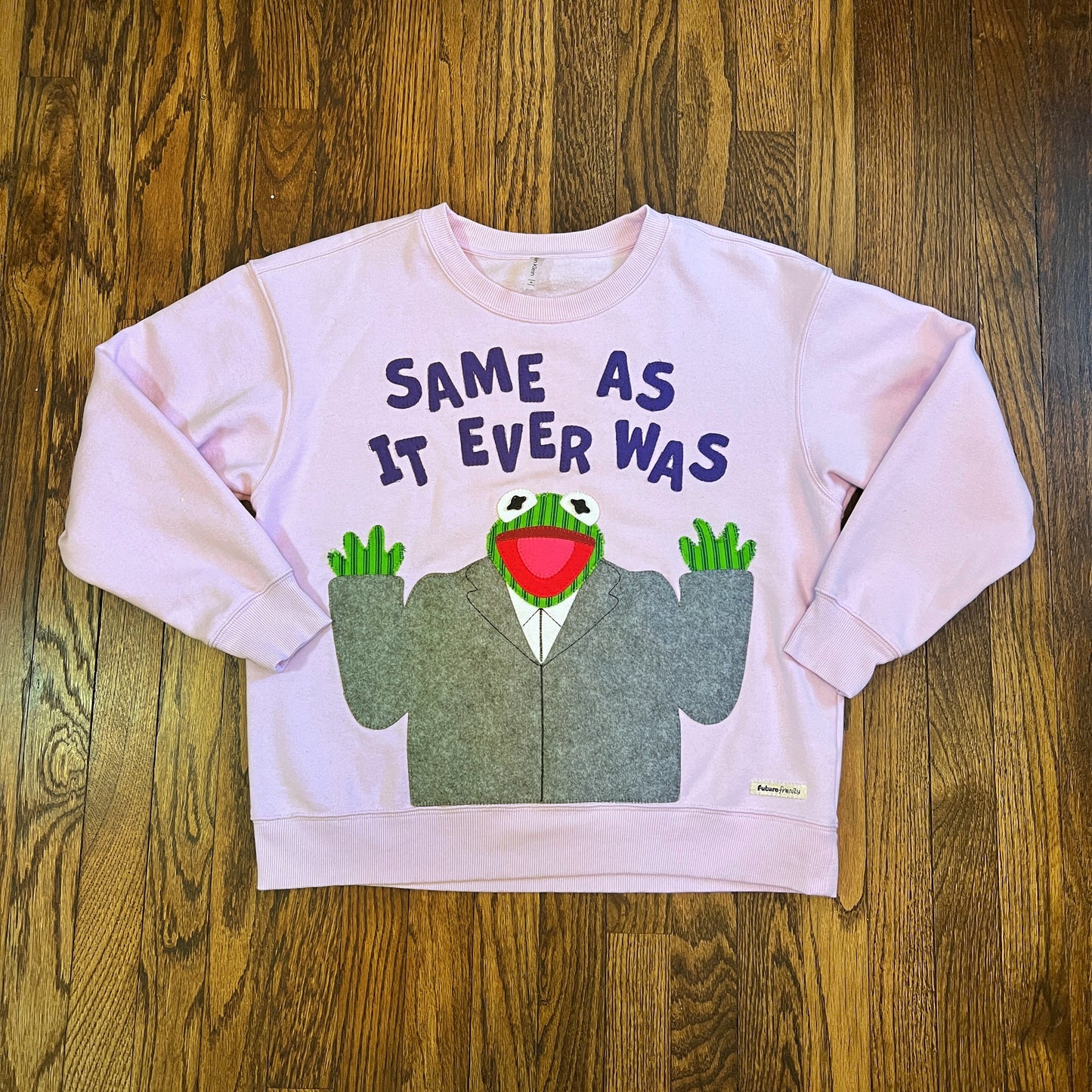 Kermit "same as it ever was" sweatshirt (light pink almost lavender)